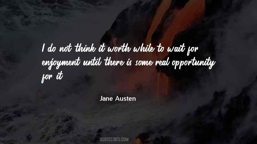 Do It Until Quotes #45746