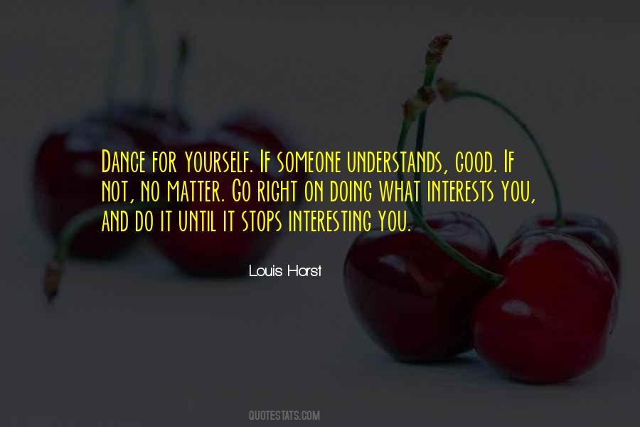 Do It Until Quotes #666835