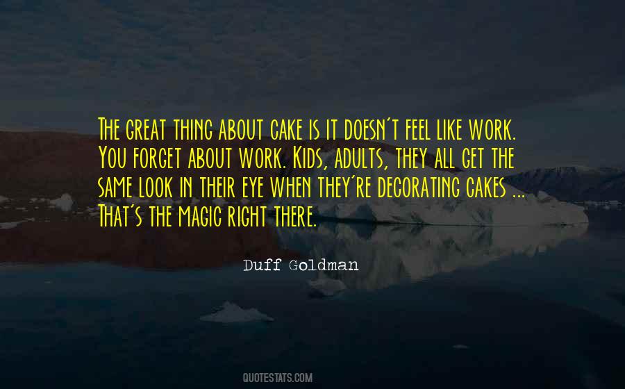 Quotes About Cake Decorating #178002