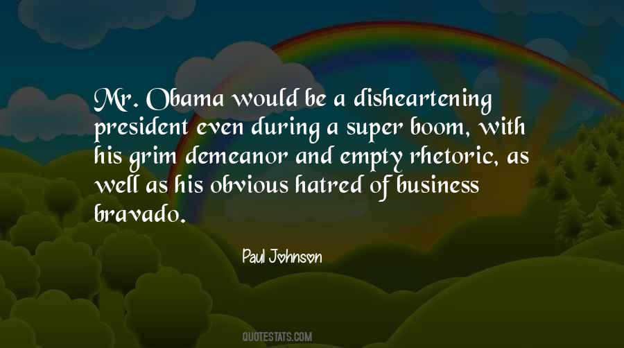 Obama Rhetoric Quotes #516616