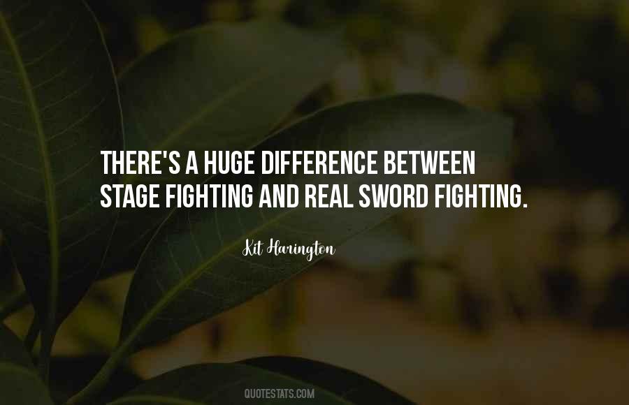 Quotes About Sword Fighting #1130377