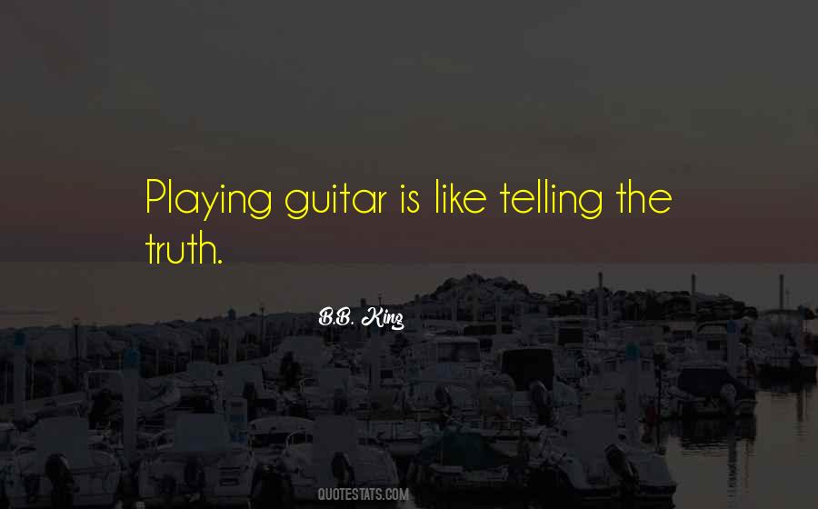 Quotes About Playing The Guitar #369573