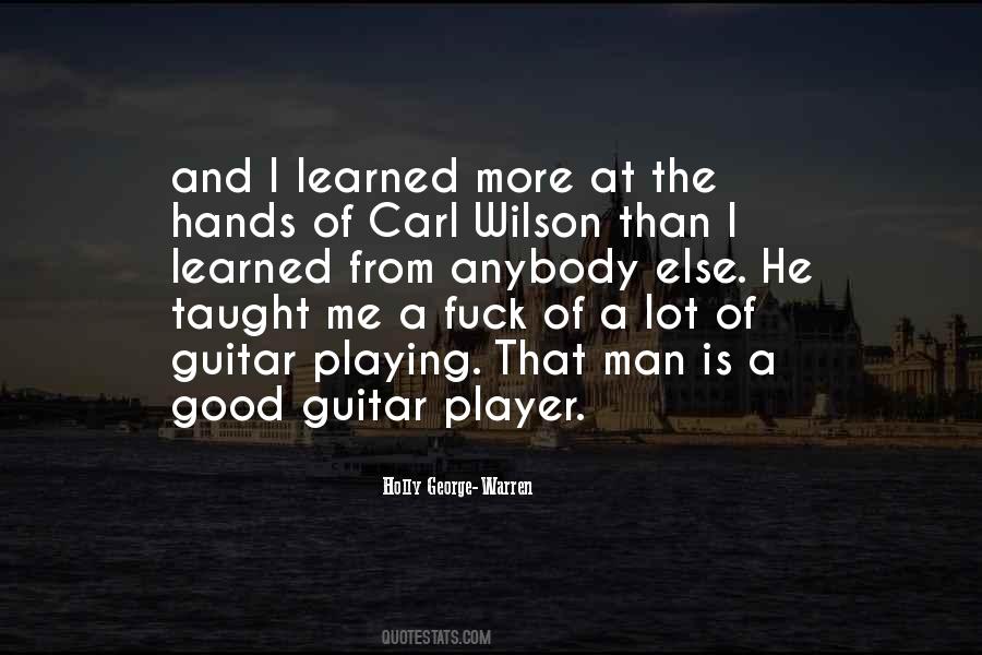 Quotes About Playing The Guitar #533252