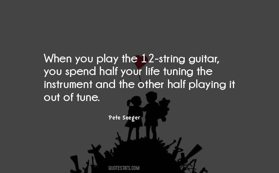 Quotes About Playing The Guitar #631808