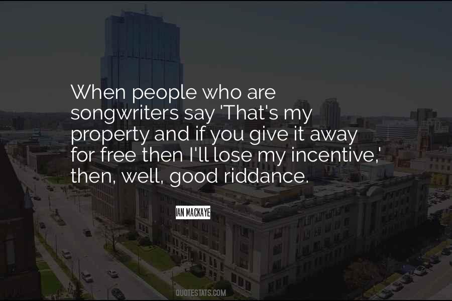 Quotes About Good Riddance #1831840