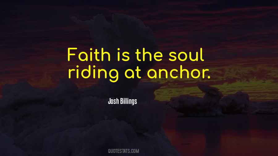 Anchor Of My Soul Quotes #1867908