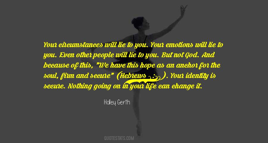 Anchor Of My Soul Quotes #682876