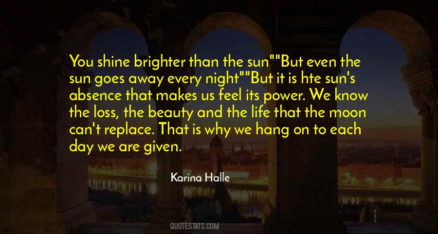 Quotes About Sunshine And Life #1199618