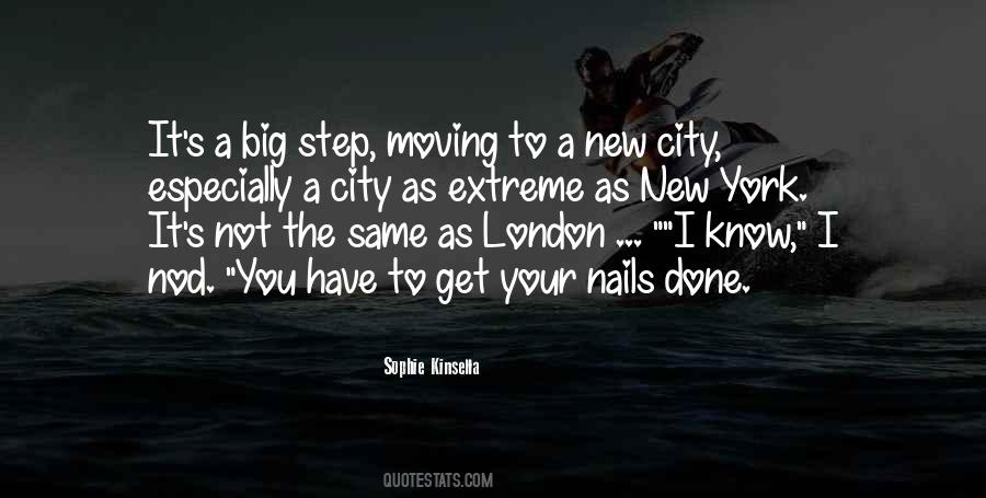 Quotes About Moving To New York City #1077445