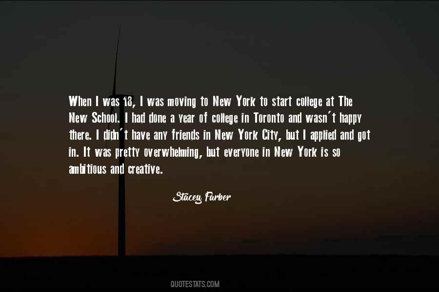 Quotes About Moving To New York City #1253713