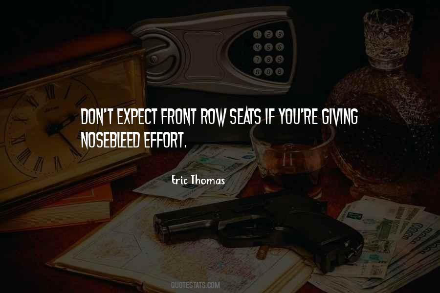 Quotes About Giving An Effort #839093