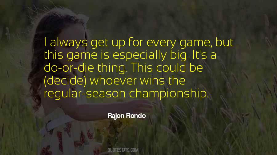 Quotes About Winning The Championship #1645162