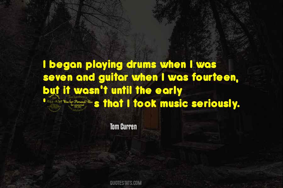 Quotes About Playing The Drums #654273