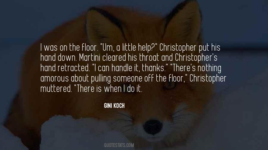Little Help Quotes #1477942