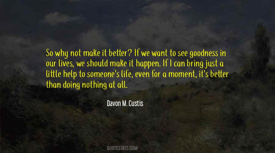 Little Help Quotes #1512855