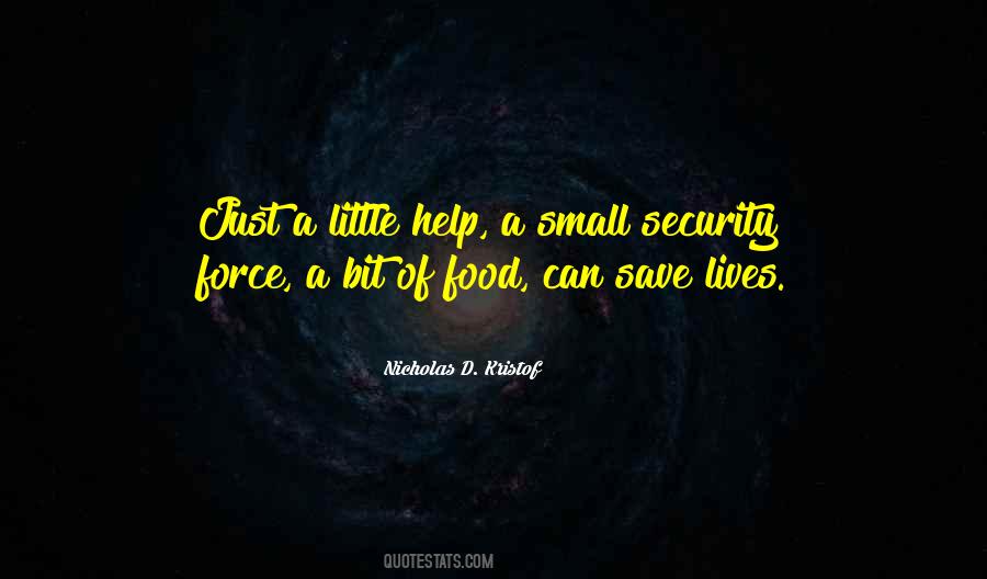 Little Help Quotes #1533013