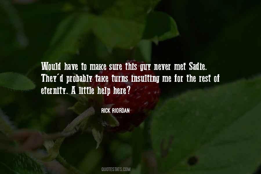 Little Help Quotes #1692102