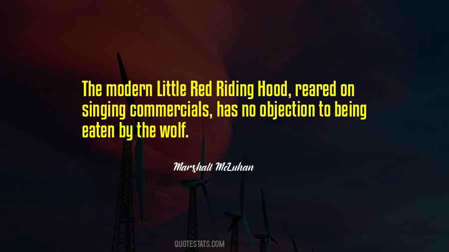 Quotes About Little Red Riding Hood #1058698