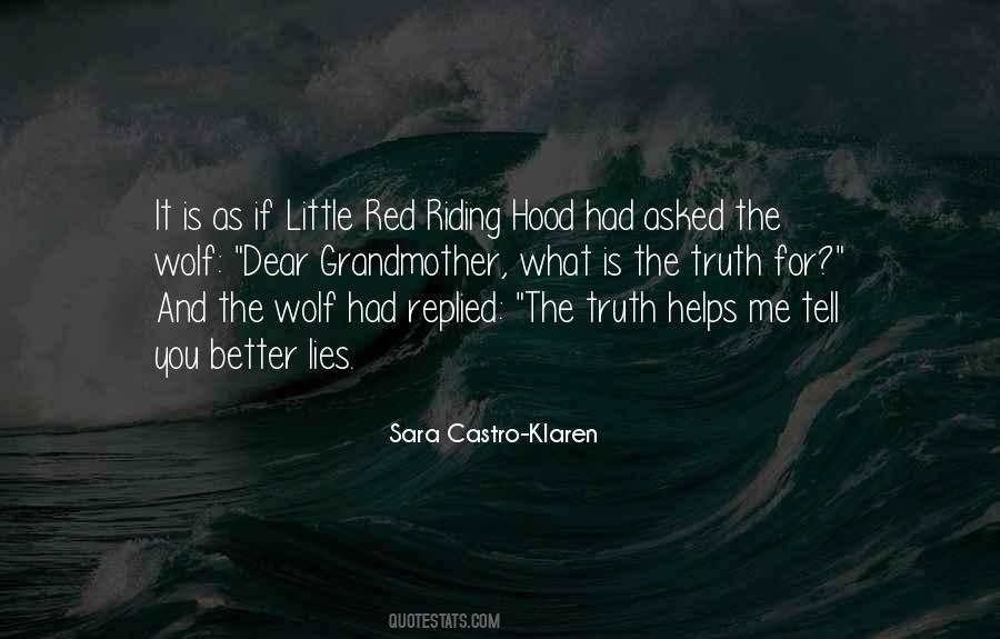 Quotes About Little Red Riding Hood #1645119