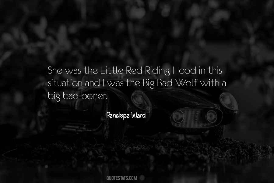 Quotes About Little Red Riding Hood #1832929