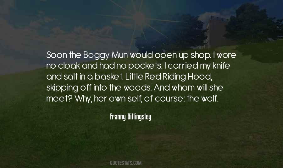 Quotes About Little Red Riding Hood #874047