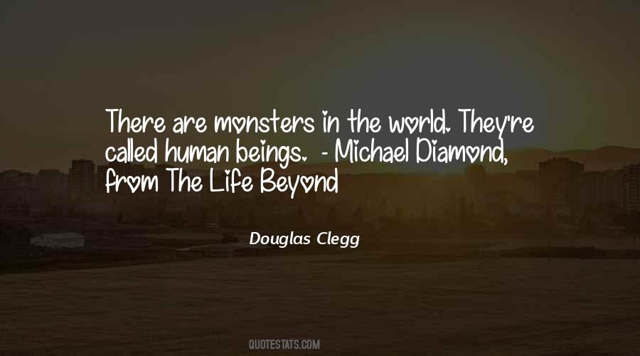 Human Monsters Quotes #1066879