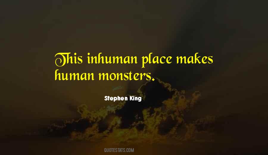 Human Monsters Quotes #453166