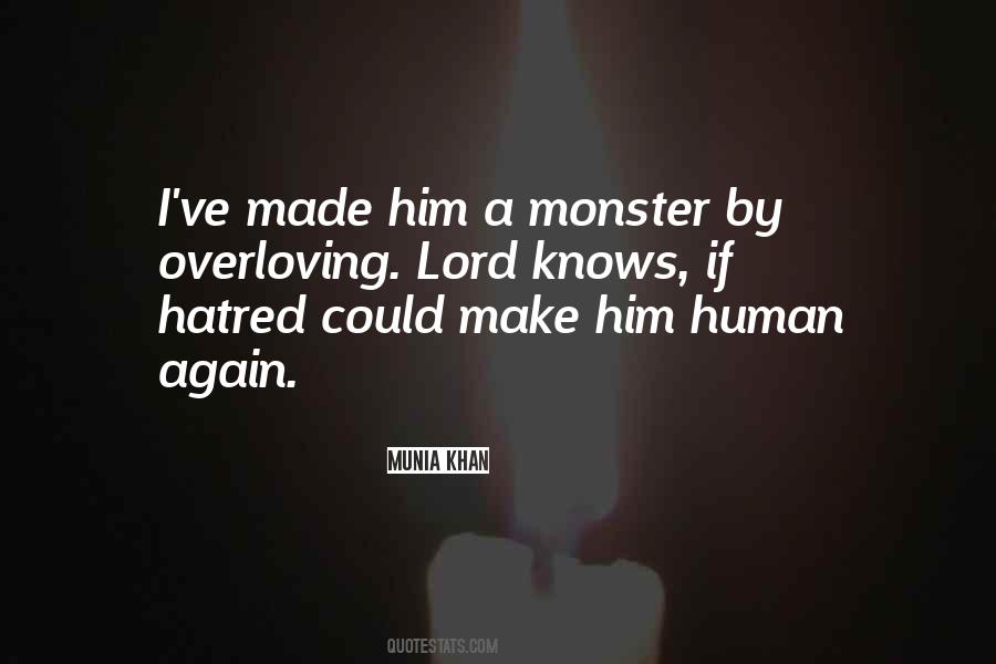 Human Monsters Quotes #785763