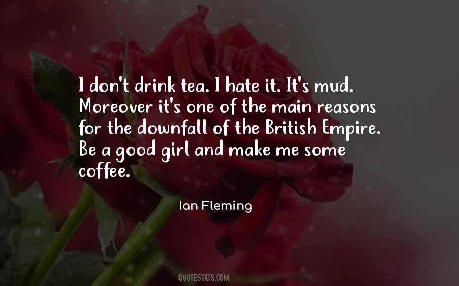 Quotes About British Tea #387139