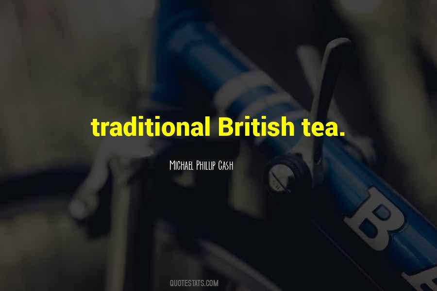 Quotes About British Tea #671690