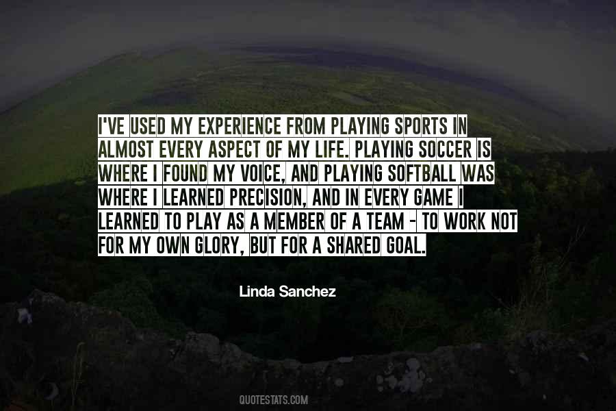 Quotes About Playing Soccer #1438237