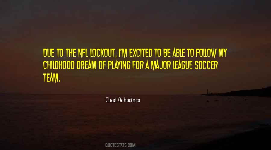 Quotes About Playing Soccer #1544200