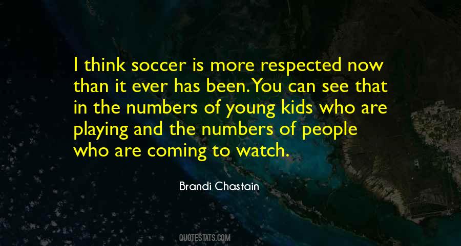 Quotes About Playing Soccer #1747482