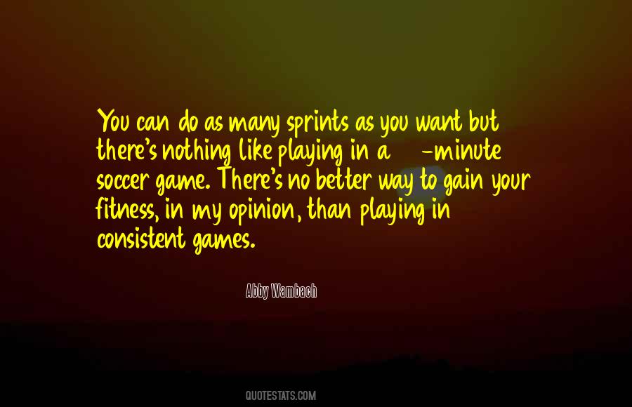 Quotes About Playing Soccer #1824734