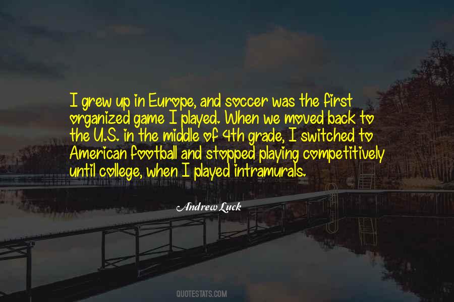 Quotes About Playing Soccer #358286