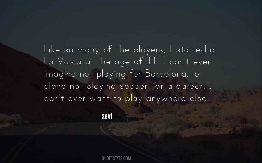Quotes About Playing Soccer #412335