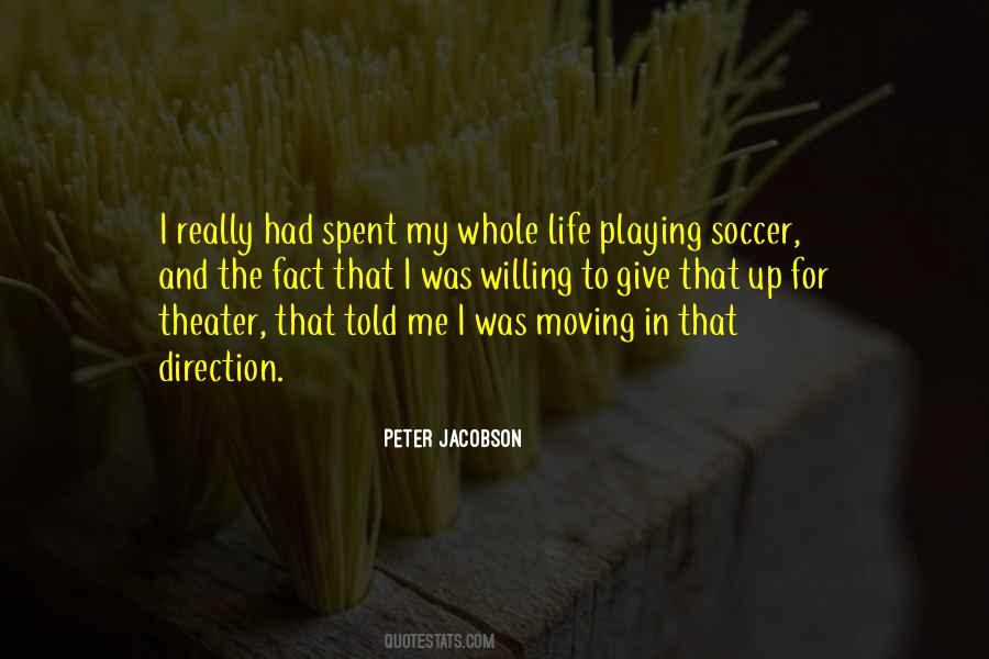 Quotes About Playing Soccer #634752