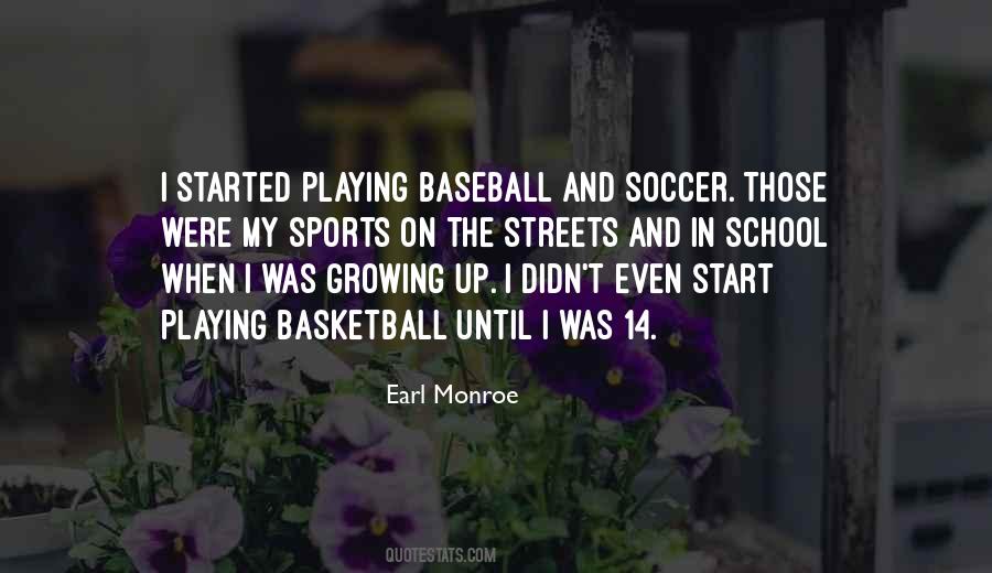 Quotes About Playing Soccer #813803