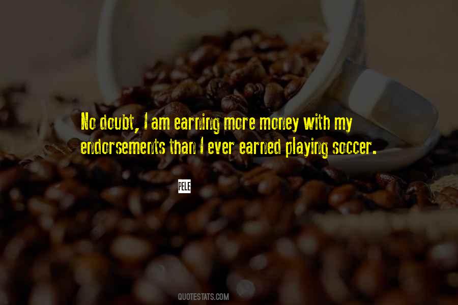 Quotes About Playing Soccer #893052