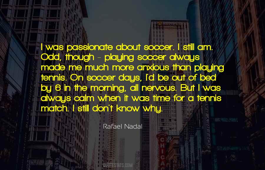 Quotes About Playing Soccer #90004