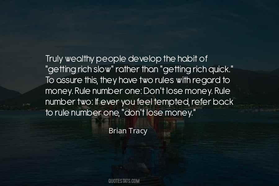 Truly Rich Quotes #489407
