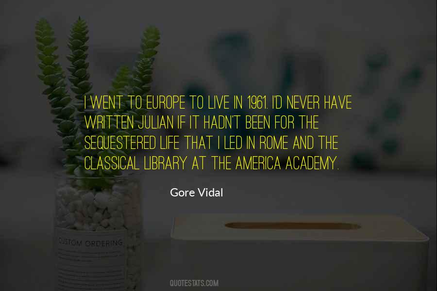 Gaiety School Quotes #1494390