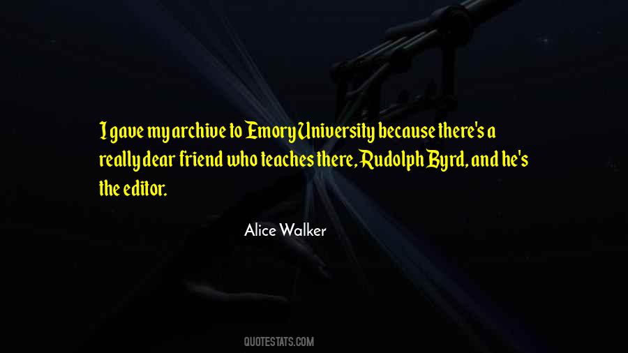 Quotes About Emory University #1252086