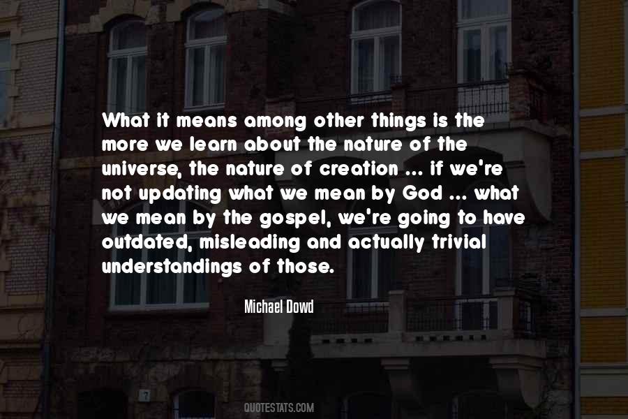 Quotes About Understanding The Universe #1534706
