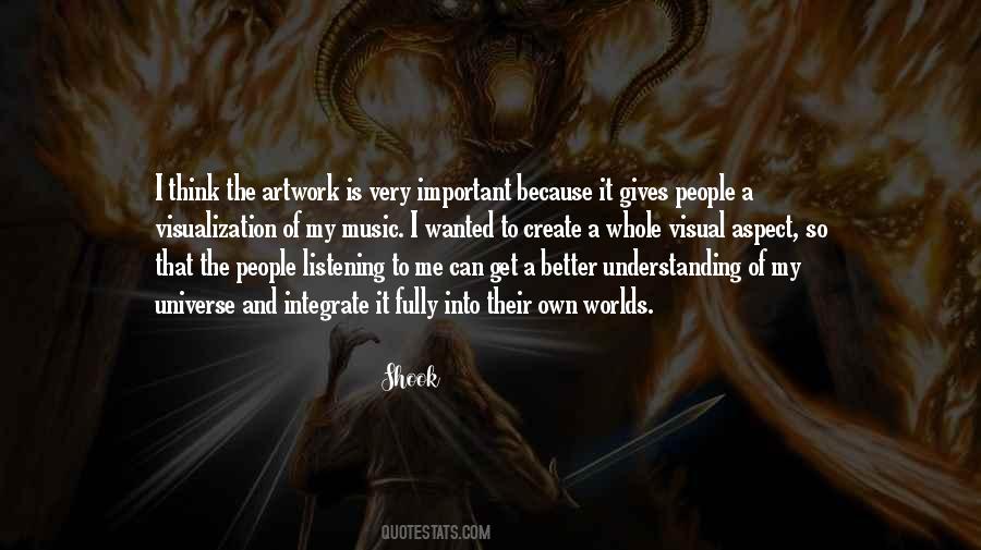 Quotes About Understanding The Universe #487424