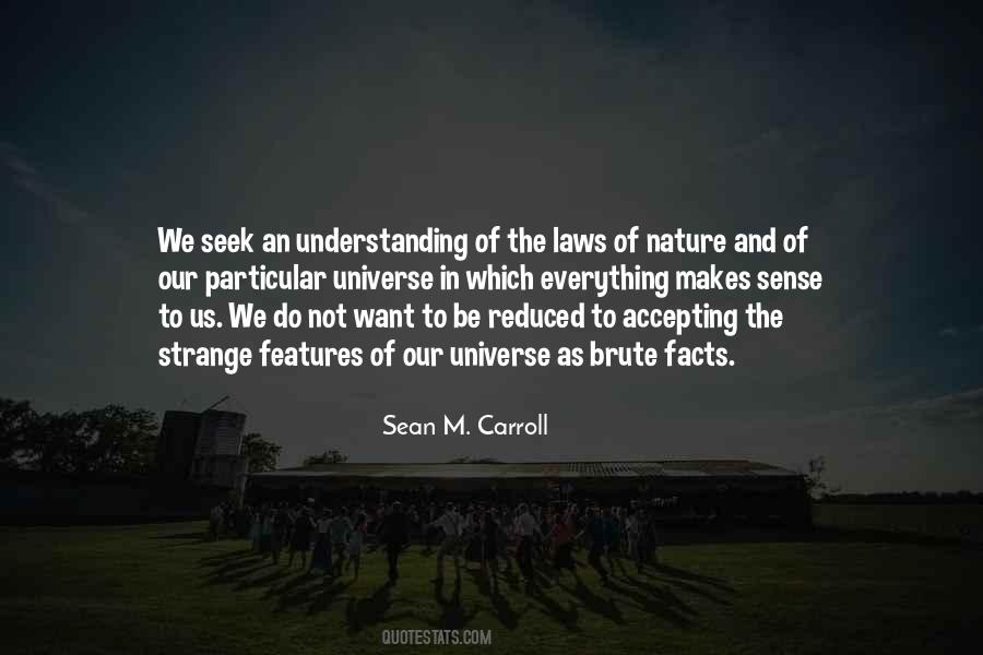 Quotes About Understanding The Universe #561362