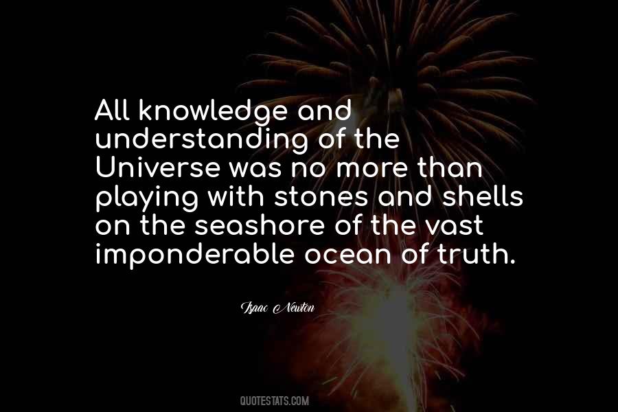 Quotes About Understanding The Universe #640914