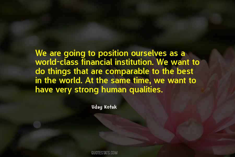 Quotes About Human Qualities #226675