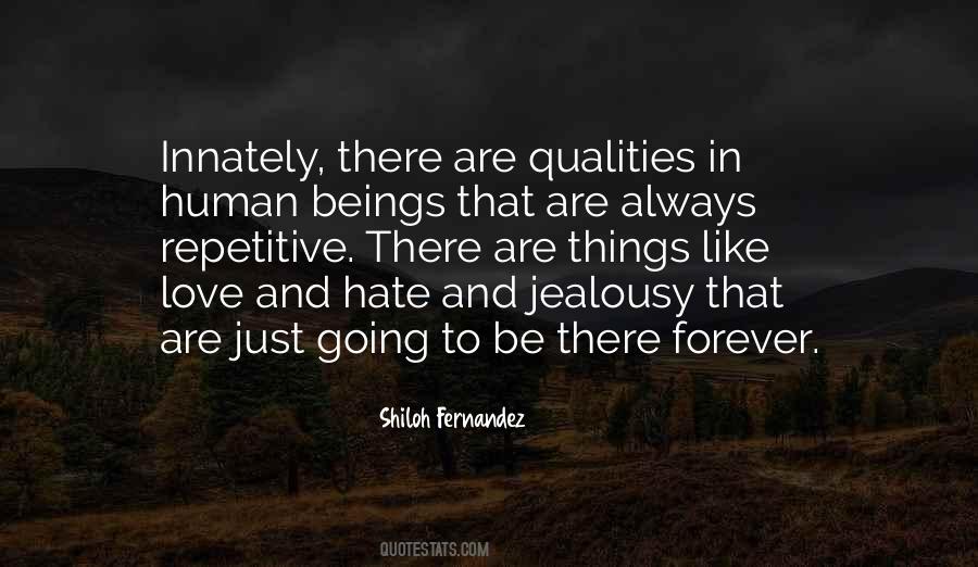 Quotes About Human Qualities #250232