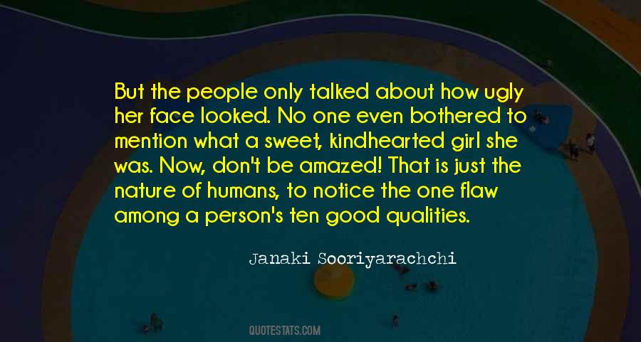 Quotes About Human Qualities #368935